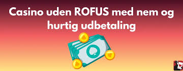 Casino Uden ROFUS Uden NemID En Guide til Spiloplevelser Casino Uden ROFUS Uden NemID En Guide til Spiloplevelser